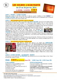 Les soldes à Barcelone - Lloret de Mar - 4 jours/3 nuits Pension complète - 119 €. Du 23 au 26 janvier 2014 à La Crau. Var.  05H00